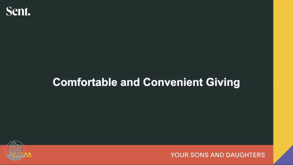 Comfortable and Convenient Giving